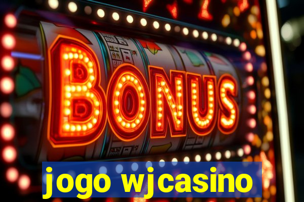 jogo wjcasino